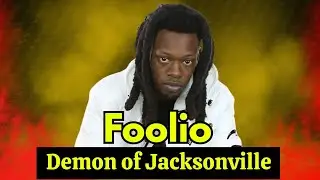Exposing Foolio: Demon Of Jacksonville 