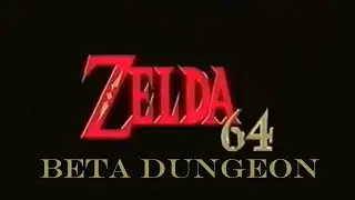 Zelda 64 Beta Dungeon Gameplay