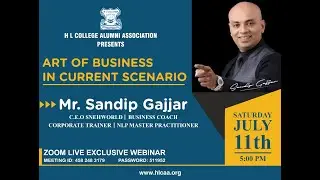 Art of Business in Current Scenario by Sandip Gajjar - HLCAA Webinar