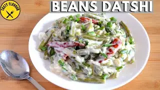 BEANS DATSHI - QUICK AND EASY RECIPE | BEANS DATSHI RECIPE | BHUTANESE DISH