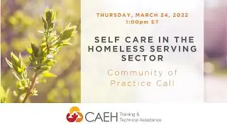 Self Care In the Homeless Serving Sector