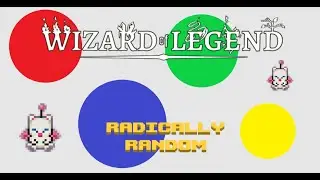 Wizard of Legend - Radically Random
