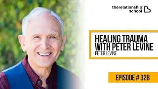 Healing Trauma With Peter Levine - Peter Levine -  328