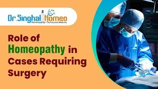 Surgical Cases and Homeopathy Approach