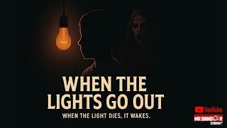 WHEN THE LIGHTS GO OUT (2025) | Short Horror Film by Mr Banger Studios | Halloween Special