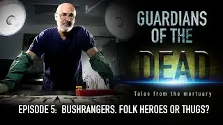 How modern forensics is helping cast Australia&rsquo;s bushrangers in a whole new light
