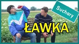 ŁAWKA || Suchary#31 ft. @KabaretMalina