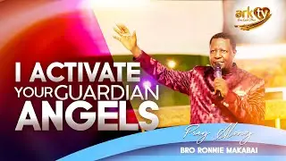 I activate your Guardian Angels | Prayer | Bro Ronnie Makabai