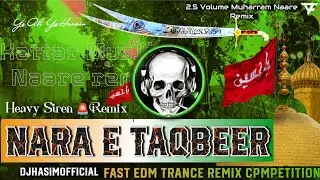 ⚔️Naare Takbeer EDM⚔️ (Percussion Mix Nara) ❗Muharram 🎧2025 Spl &times; Dj 2025 Mix DJ Hasim Official 🏆⚜️