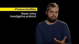 #Transcrimefiles | Waste crime investigative protocol (EU-funded EMERITUS project)