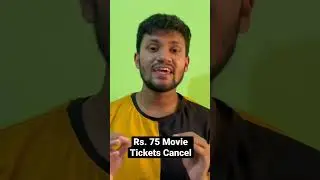Rs. 75 Movie Tickets Cancelled | Rs 75 Movie Tickets Postponed | 75 rupees Tickets #shorts #short
