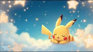 Pikachu Sweet Lullaby | Brahms & Mozart ♫&hearts;
