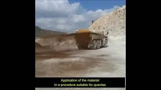Dust control treatment in the quarry / mine
