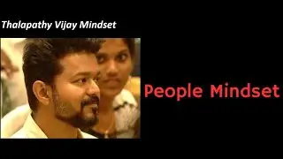 Thalapathy Vijay Mindset 🔥💥⚡ ++ Bloody Politics | Tamil | People Mindset