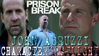 John Abruzzi | CHARACTER SPOTLIGHT | PRISON BREAK