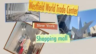 Westfield World Trade Center # Shopping mall # New York