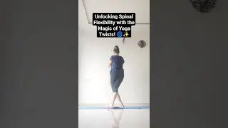 Unlocking Spinal Flexibility with the Magic of Yoga Twists!  🌀#YogaTwists #SpinalFlexibility