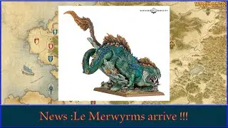 News : Le Merwyrms arrive !!!