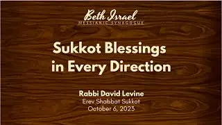 Sukkot Blessings in Every Direction