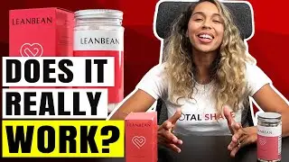 Leanbean Review: The TRUTH About Leanbean