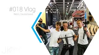 Die gr&ouml;&szlig;ten Technikyoutuber auf der IFA getroffen - #018 Vlog