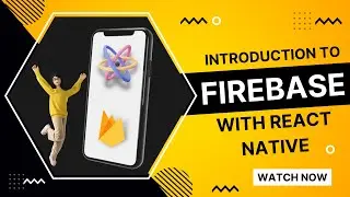 Introduction To React Native With Firebase | React Native With Firebase Tutorial In Hindi #1