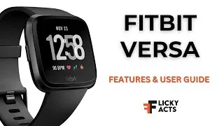 How to use FitBit Versa user guide : Setup, Tips & Hidden Features