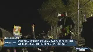 Curfew issued in Brooklyn Center after days of intense protests