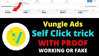 Vungle ads self click Trick || Earn 50$ with Vungle Ads || Vungle vs unity ads ||