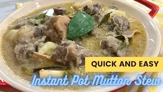 How to make Mutton Stew (easy Instant Pot recipe) | Kerala style | Easter, Christmas special