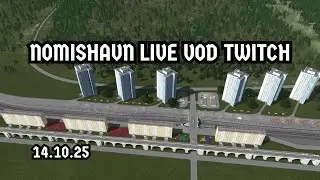 Nomishavn Live Stream Twitch VOD - 14.10.25