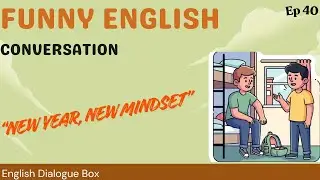 New Year Productive Planning | Hostel Talk| Ep.40 | Easy English Conversation| English Dialogue Box