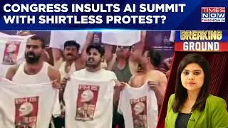 Congress Workers Stage Shirtless Protest At AI Summit Venue, BJP Slams 'Anti-India Stunt' | Debate