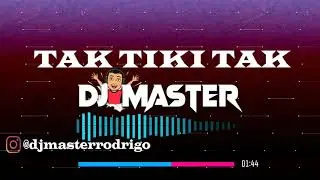 Tak Tiki Tak - Harry Nach - intro Snaphat - Dj Master  Mix