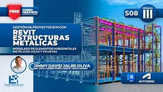 🚧Curso | Revit Estructura Met&aacute;lica | Modelado de Elementos Horizontales Met&aacute;licos: Vigas y Viguetas