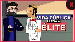 Vida P&uacute;blica se postula a Las Encinas | &Eacute;lite: Temporada 4