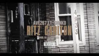 Ave 267 - Ritz Carlton ft. Chinko prod by. LeekBeatzz