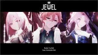 【崩壊スターレイル/Honkai: Star Rail MMD】jewel【ジェイド/アベンチュリン/トパーズ/Jade/Aventurine/Topaz 】