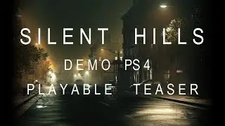 Silent Hills (Playable Teaser (P.T.) by Hideo Kojima) PS4