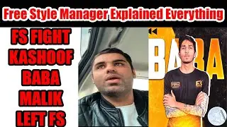 Free style fight fs baba fs malik fs kashoof left free style Fs manager explaining everything