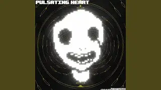 PULSATING HEART