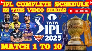 IPL 2025 schedule  | 10 matches venues and teams | IPL fixture and time table | Tata IPL 2025 |