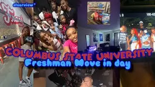Move in Vlog|| Columbus State University ||