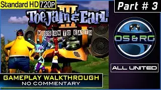 ToeJam & Earl III: Mission to Earth - Gameplay Walkthrough Part 3 - XBOX