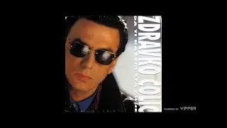 Zdravko Colic - Maslinasto zelena - (Audio 1990)