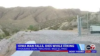 Iowa man falls, dies while hiking El Paso trail