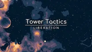 Tower Tactics: Liberation - Release Trailer