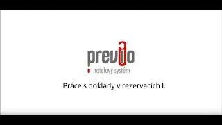 Previo - Práce s doklady v rezervacích I.