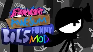 FNF Bol's Funny Mod OST | Takin' Easy V2