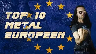 Point Prog #16 | TOP 10 DES GROUPES DE METAL EUROP&Eacute;ENS